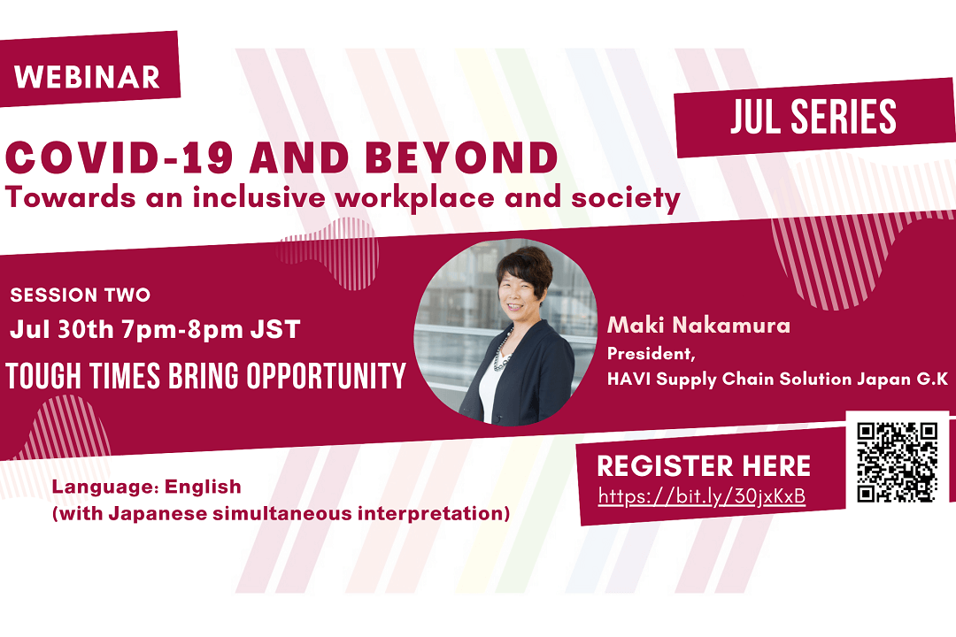 【Video for CIL Webinar on July 30】Tough Times Bring Opportunity