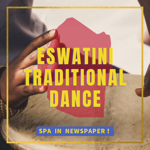 Eswatini Traditional Dance－-Published in Local Newspaper “A Window to the World from APU”