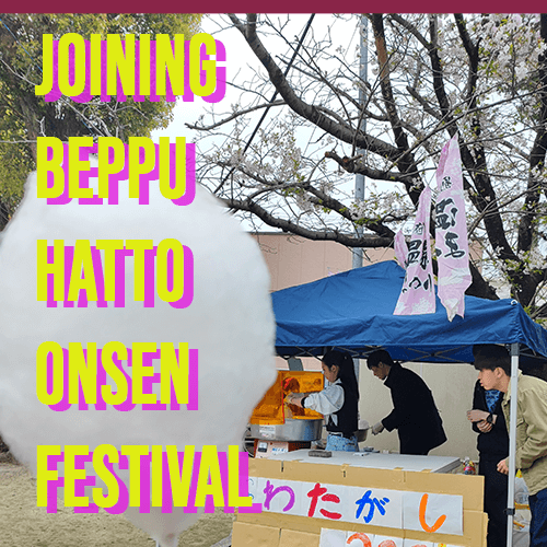 Joining the 110th Beppu Hatto Onsen Festival