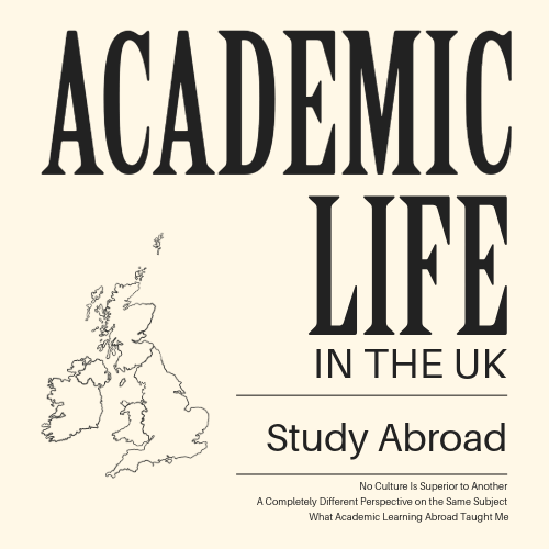 Study Abroad Experience – Academic Life in the UK