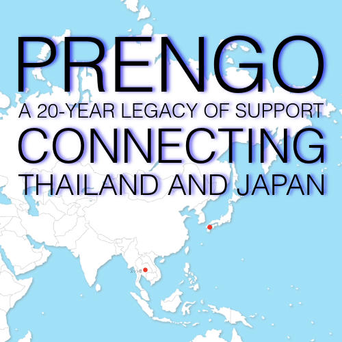 PRENGO: A 20-Year Legacy of Support Connecting Thailand and Japan