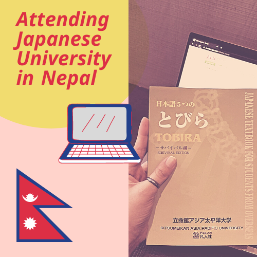 Attending Japanese University in Nepal：the unique struggles of studying abroad online as a first-year student