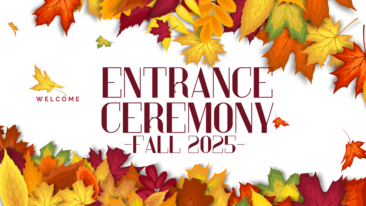 Entrance Ceremony