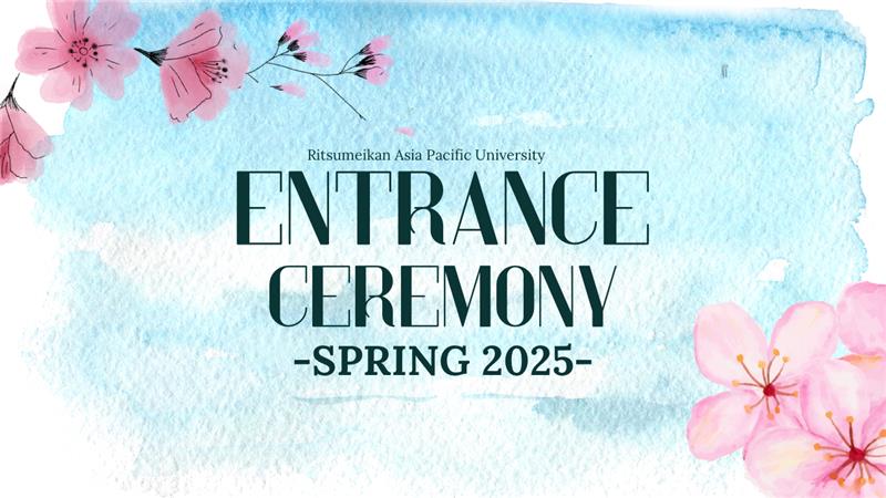 April 2025 Entrance Ceremony