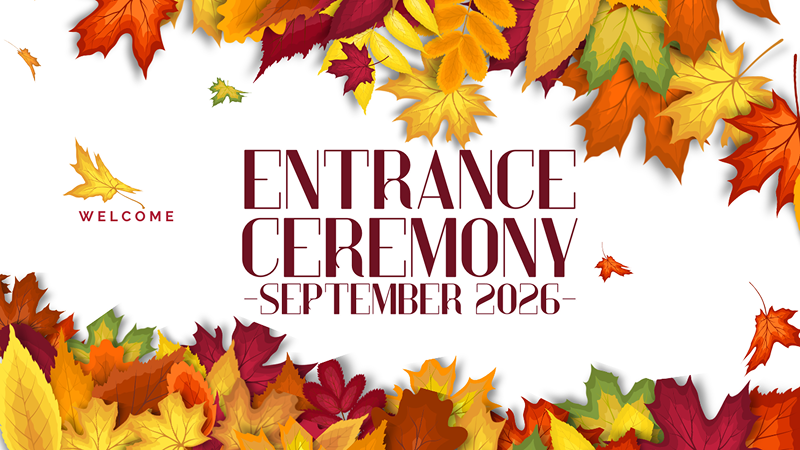 Entrance Ceremony