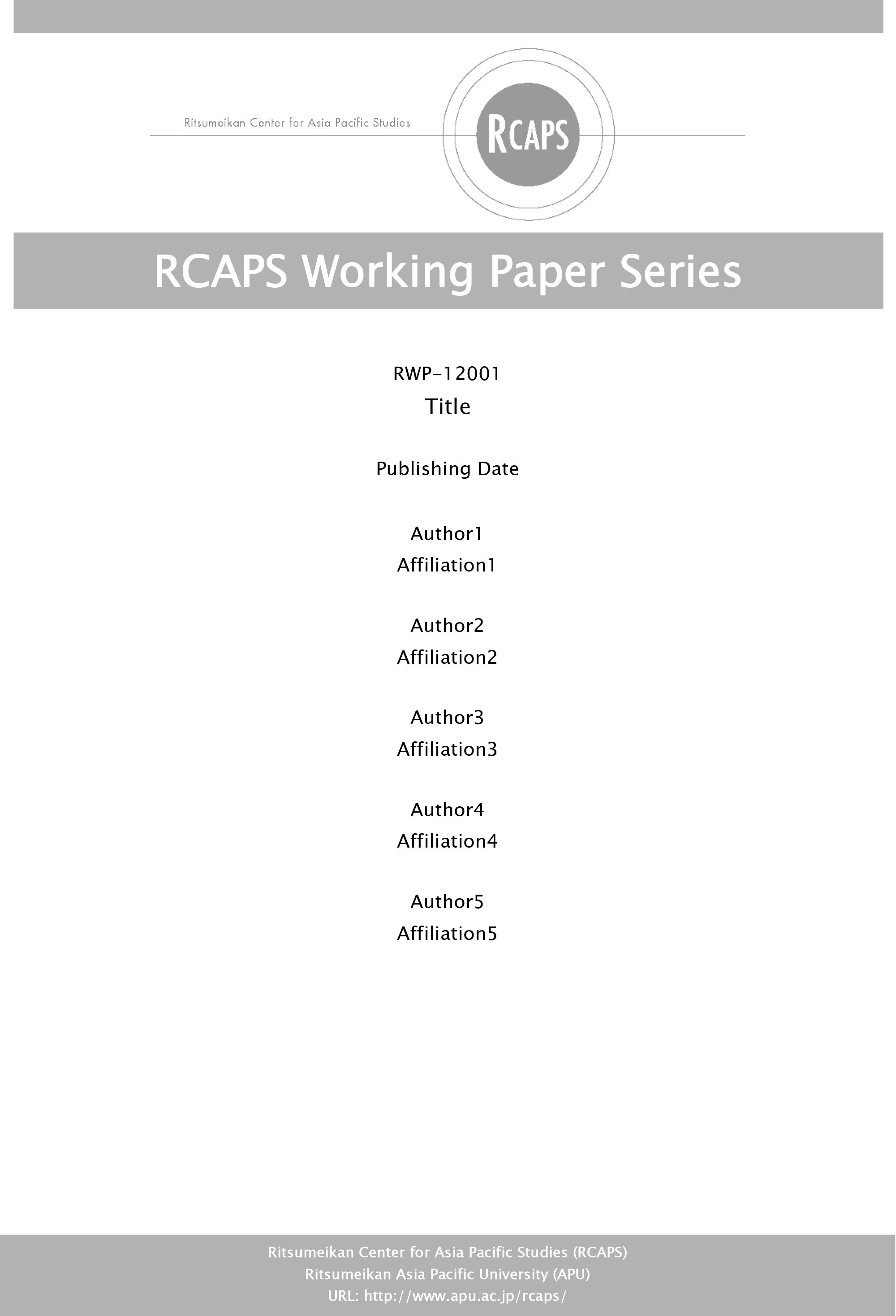 RCAPS Working Paper Series and RCAPS Working Paper Series “Dojo”